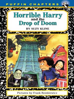 cover image of Horrible Harry and the Drop of Doom